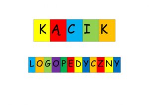 Read more about the article Kącik logopedyczny